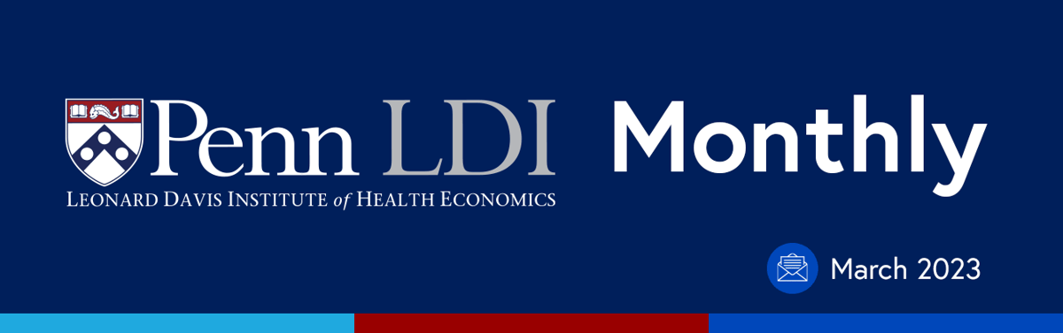 Penn LDI Monthly March 2023